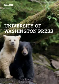 UNIVERSITY of WASHINGTON PRESS University of Washington Press Fall 2014