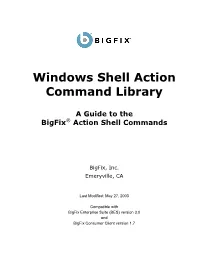 Windows Shell Action Command Library