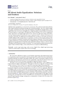 All About Audio Equalization: Solutions and Frontiers