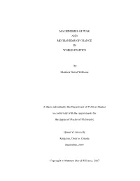 Machineries of War and Mechanisms of Change in World Politics