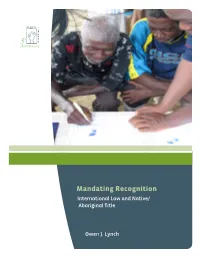 Mandating Recognition International Law and Native/ Aboriginal Title