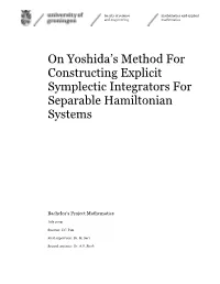 On Yoshida's Method for Constructing Explicit Symplectic Integrators For