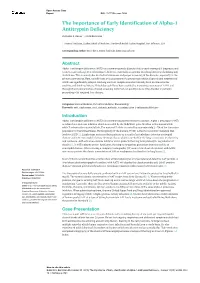 The Importance of Early Identification of Alpha-1 Antitrypsin Deficiency