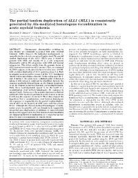 The Partial Tandem Duplication of ALL1 (MLL) Is Consistently Generated by Alu-Mediated Homologous Recombination in Acute Myeloid Leukemia