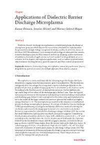 Applications of Dielectric Barrier Discharge Microplasma Kazuo Shimizu, Jaroslav Kristof and Marius Gabriel Blajan