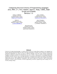 Comparing Selected Criteria of Programming Languages Java, PHP, C++, Perl, Haskell, Aspectj, Ruby, COBOL, Bash Scripts and Scheme Revision 1.0 Sultan S