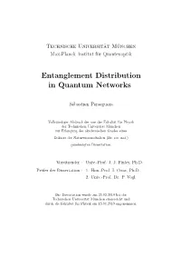 Entanglement Distribution in Quantum Networks