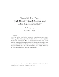 High Density Quark Matter and Color Superconductivity