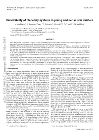 Survivability of Planetary Systems in Young and Dense Star Clusters the Free-ﬂoating Stars in the Cluster