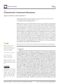 Geometrically Constrained Skyrmions