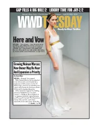 Here and Vow NEW YORK — Taste and Grace — Those Two Words Sum up Vera Wang’S Spring 2006 Bridal Collection, Shown Here on Thursday
