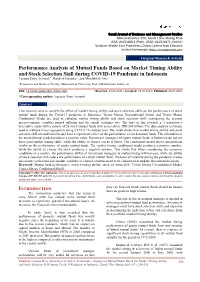 Performance Analysis of Mutual Funds Based on Market Timing Ability and Stock Selection Skill During COVID-19 Pandemic in Indone