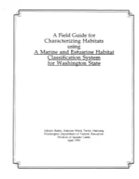 A Field Guide for Characterizing Habitats Using a Marine And