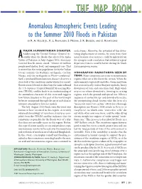 Anomalous Atmospheric Events Leading to the Summer 2010 Floods in Pakistan B Y R