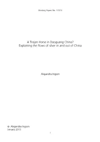 Explaining the Flows of Silver in and out of China