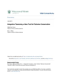 Integrative Taxonomy, a New Tool for Fisheries Conservation