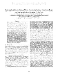 Learning Mahalanobis Distance Metric: Considering Instance Disturbance Helps∗