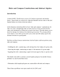 Ruler and Compass Constructions and Abstract Algebra
