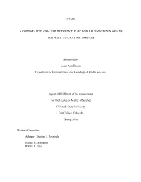 THESIS a COMPARATIVE ANALYSIS BETWEEN the Rfc and LAL ENDOTOXIN ASSAYS for AGRICULTURAL AIR SAMPLES Submitted by Laura Ann Kraus