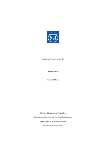 Explaining Trends in Car Use Anne Bastian Doctoral Thesis KTH Royal