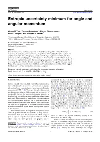 Entropic Uncertainty Minimum for Angle and Angular Momentum