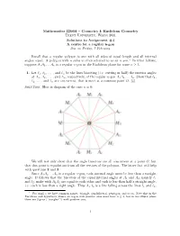 Euclidean Geometry Trent University, Winter 2021 Solutions to Assignment #3 a Centre for a Regular N-Gon Due on Friday, 5 February