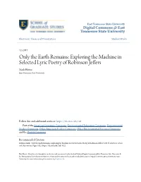 Exploring the Machine in Selected Lyric Poetry of Robinson Jeffers Mark Hutton East Tennessee State University