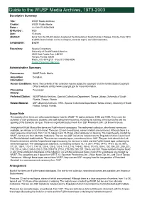 Guide to the WUSF Media Archives, 1973-2003 Descriptive Summary