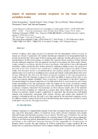 Impact of Explosive Volcanic Eruptions on the Main Climate Variability Modes
