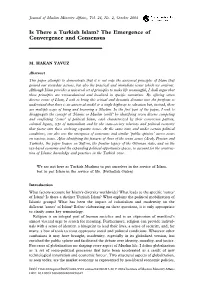 Is There a Turkish Islam? the Emergence of Convergence and Consensus