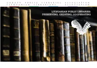 Lithuanian Public Libraries: Preserving, Creating, Cooperating