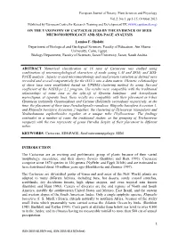 ON the TAXONOMY of CACTACEAE JUSS by the EVIDENCE of SEED MICROMORPHOLOGY and SDS-PAGE ANALYSIS Lamiaa F