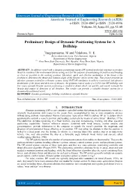 Preliminary Design of Dynamic Positioning System for a Drillship
