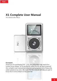 X1 Complete User Manual (For Versions After FW1.0)