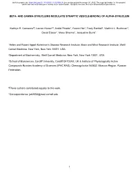 1 BETA- and GAMMA-SYNUCLEINS MODULATE SYNAPTIC VESICLE-BINDING of ALPHA-SYNUCLEIN Kathryn E. Carnazza1#, Lauren Komer1#, André