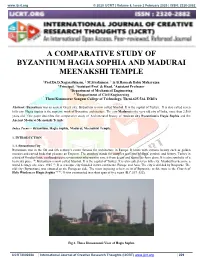A Comparative Study of Byzantium Hagia Sophia and Madurai Meenakshi Temple