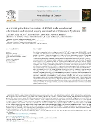 A Potential Gain-Of-Function Variant of SLC9A6 Leads to Endosomal T Alkalinization and Neuronal Atrophy Associated with Christianson Syndrome Alina Iliea, Andy Y.L