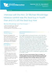 Interview with the Hon. Dr Michael Wooldridge: Tobacco Control Was the Best Buy in Health Then and It’S Still the Best Buy Now