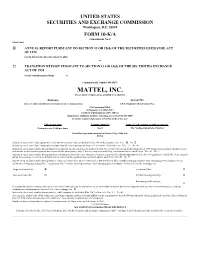 MATTEL, INC. (Exact Name of Registrant As Specified in Its Charter)