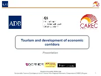 Session 3B: Tourism and Development of Economic Corridors