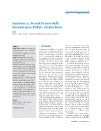 Smartphone As a Personal, Pervasive Health Informatics Services Platform: Literature Review