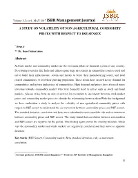 A Study on Volatility of Non Agricultural Commodity Prices with Respect to Bse Sensex