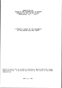 A Thematic Survey of the Documents of the Moscow Helsinki Group