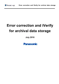 Error Correction and Iverify for Archival Data Storage