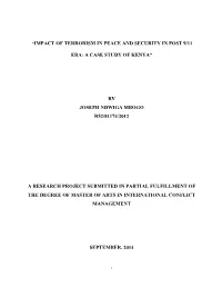 Impact of Terrorism in Peace and Security in Post 9/11Era: a Case Study of Kenya