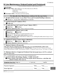 IV Line Maintenance Orders(Central and Peripheral)