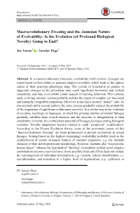 Macroevolutionary Freezing and the Janusian Nature of Evolvability: Is the Evolution (Of Profound Biological Novelty) Going to End?