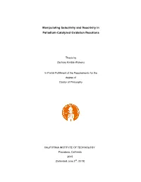 Manipulating Selectivity and Reactivity in Palladium-Catalyzed Oxidation Reactions