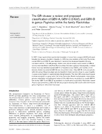The GB Viruses: a Review and Proposed Classification of GBV-A, GBV-C (HGV), and GBV-D in Genus Pegivirus Within the Family Flaviviridae