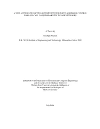 A New Alternate Routing Scheme with Endpoint Admission Control for Low Call Loss Probability in Voip Networks